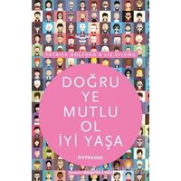 Doğru Ye Mutlu Ol İyi Yaşa - Patrick Holford - Hyperion Kitap