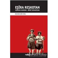 Eşira Reşkotan - Mıhemed Seid Temel - Nubihar Yayınları