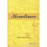 Kendince - Abdulvahap Taştan - Kimlik Yayınları