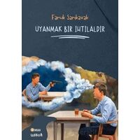 Uyanmak Bir İhtilaldir - Faruk Sarıkavak - İzdiham