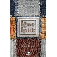 İğne İplik - Halis Demir - Kitap Dünyası Yayınları