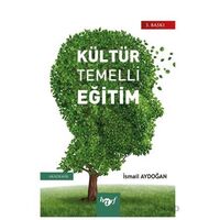 Kültür Temelli Eğitim - İsmail Aydoğan - Harf Eğitim Yayıncılık