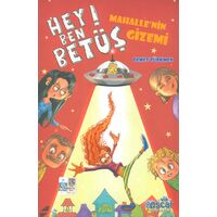 Hey Ben Betüş! Mahallenin Gizemi Oscar Yayınları