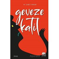 Geveze Katil - M. Sabit Yakar - Altiva Yayınları
