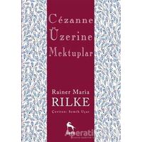 Cezanne Üzerine Mektuplar - Rainer Maria Rilke - Nora Kitap