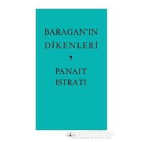 Baragan’ın Dikenleri - Panait Istrati - Fabula Kitap