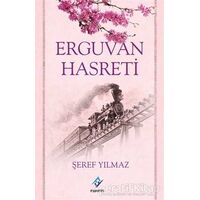 Erguvan Hasreti - Şeref Yılmaz - Ferfir Yayıncılık