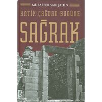 Antik Çağdan Bugüne Sağrak (Muzaffer Sarışahin)