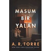 Masum Bir Yalan - A. R. Torre - Martı Yayınları