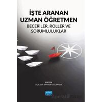 İşte Aranan Uzman Öğretmen - Kolektif - Nobel Akademik Yayıncılık
