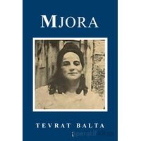 Mjora - Tevrat Balta - İkinci Adam Yayınları