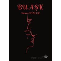 Bu Aşk - Sinem Dinçer - Sokak Kitapları Yayınları