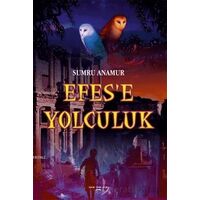 Efese Yolculuk - Sumru Anamur - Sokak Kitapları Yayınları
