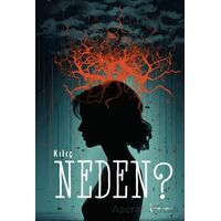 Neden? - Kılıç - İkinci Adam Yayınları