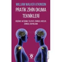Pratik Zihin Okuma Teknikleri Düşünce Aktarımı, Telepati, Zihinsel Krizler, Zihinsel Raporlama