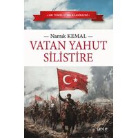 Vatan Yahut Silistire - Namık Kemal - Gece Kitaplığı