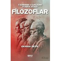 Tanrının Varlığını Kabul Eden Filozoflar - Ekrem Sivil - Gece Kitaplığı