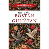Bostan ve Gülistan - Sadii Şirazi - Gece Kitaplığı