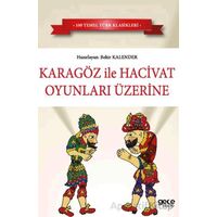 Karagöz ile Hacivat Oyunları Üzerine - Kolektif - Gece Kitaplığı