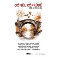 Gönül Köprüsü Şiir Antolojisi - Kolektif - Gece Kitaplığı