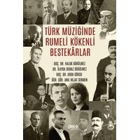 Türk Müziğinde Rumeli Kökenli Bestekârlar - İlayda Dubaz Bükülmez - Gece Kitaplığı