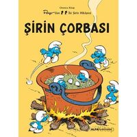 Şirin Çorbası - Kolektif - Alfa Yayınları