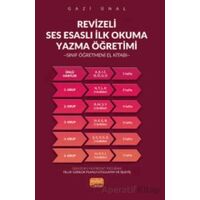 Revizeli Ses Esaslı İlkokuma Yazma Öğretimi - Gazi Ünal - Nobel Bilimsel Eserler