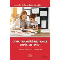 Kaynaştırma/Bütünleştirme Sınıf İçi Destekler-Öğretmen Yardımcıları İçin Bir Rehber