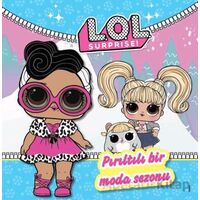 Lol Surprise Pırıltılı Bir Moda Sezonu - Kolektif - Doğan Çocuk