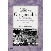 Göç ve Girişimcilik - Musa Demirdağ - Çizgi Kitabevi Yayınları