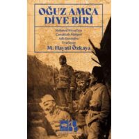 Oğuz Amca Diye Biri - Mehmet Hayati Özkaya - Ötüken Neşriyat