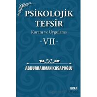 Psikolojik Tefsîr Kuram ve Uygulama 7 - Abdurrahman Kasapoğlu - Gece Kitaplığı