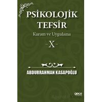 Psikolojik Tefsîr Kuram ve Uygulama 10 - Abdurrahman Kasapoğlu - Gece Kitaplığı