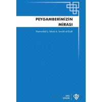Peygamberimizin Mirası Teriketün Nebi