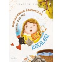 Babaannemin Bahçesinde Kimler Yaşıyor Kediler - Huriye Martı - Türkiye Diyanet Vakfı Yayınları