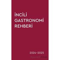 İncili Gastronomi Rehberi - Müge Akgün - Optimist Kitap