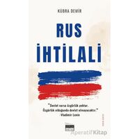 Rus İhtilali - Kübra Demir - Siyah Beyaz Yayınları