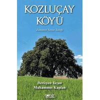 Kozluçay Köyü - Muhammet Kaplan - Gülnar Yayınları