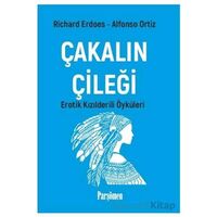 Çakalın Çileği - Richard Erdoes - Parşömen Yayınları