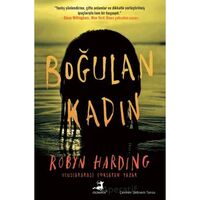 Boğulan Kadın - Robyn Harding - Olimpos Yayınları