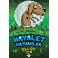 Hayalet Hayvanlar - Uluyan Köpek Gecesi - Sam Hay - Dokuz Çocuk
