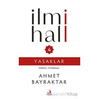 İlmihall 4 Yasaklar - Ahmet Bayraktar - Fecr Yayınları