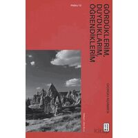 Gördüklerim, Duyduklarım, Öğrendiklerim - Giorgio Agamben - Ketebe Yayınları