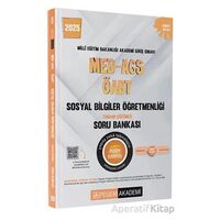 2025 MEB-AGS-ÖABT Sosyal Bilgiler Tamamı Çözümlü Soru Bankası - Kolektif - Pegem Akademi Yayıncılık