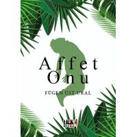 Affet O’nu - Fügen Üst Ural - Tilki Kitap