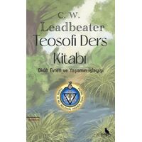 Teosofi Ders Kitabı - Charles Webster Leadbeater - Zuzu Kitap
