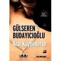Kral Kaybederse - HC - Gülseren Budayıcıoğlu - Doğan Kitap