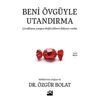 Beni Övgüyle Utandırma - Özgür Bolat - Doğan Kitap