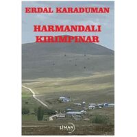 Harmandalı- Kırımpınar - Erdal Karaduman - Liman Yayınevi