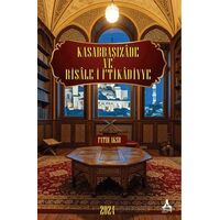 Kasabbaşızade ve Risale-i İ‘tikadiyye - Fatih Aksu - Sonçağ Yayınları